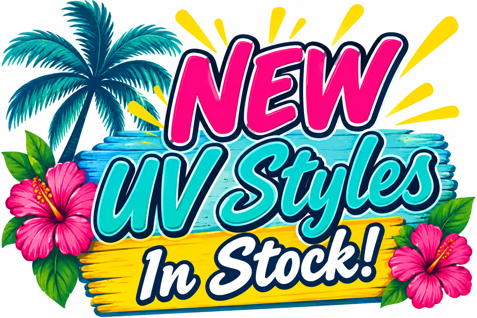 NEW UV Styles in stock NEW UV Styles in stock